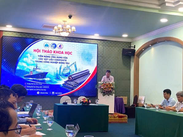 HỘI THẢO KHOA HỌC: TIỀM NĂNG ỨNG DỤNG VẬT LIỆU COMPOSITE TRONG CÔNG NGHIỆP ĐÓNG TÀU